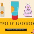 types of sunscreen