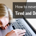 how to never look tired and droopy