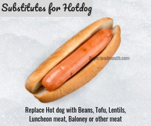 Substitutes for hotdog