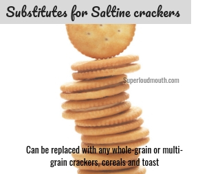 Substitutes for saltine crackers