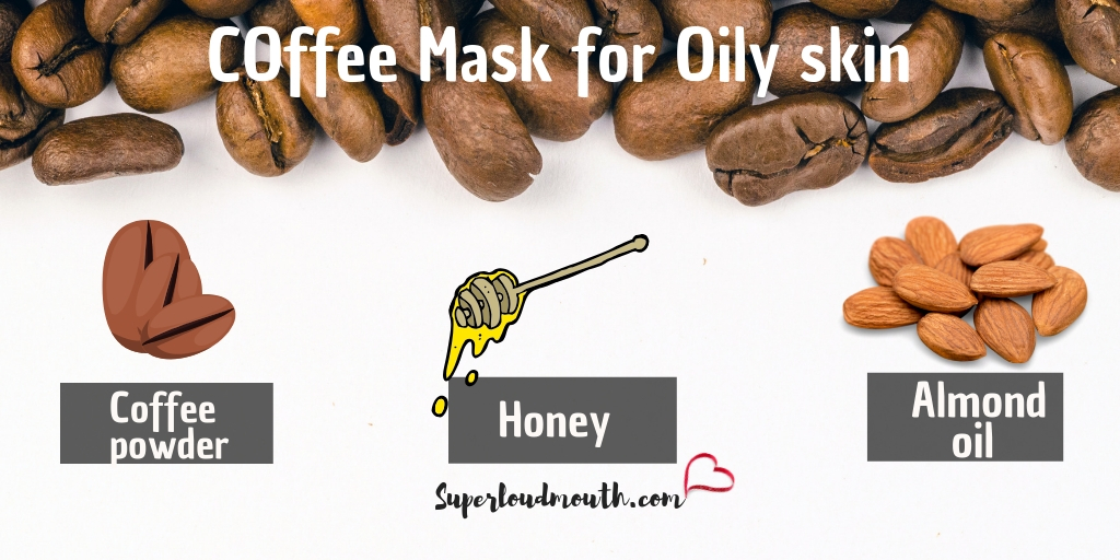 coffee face mask for oily skin