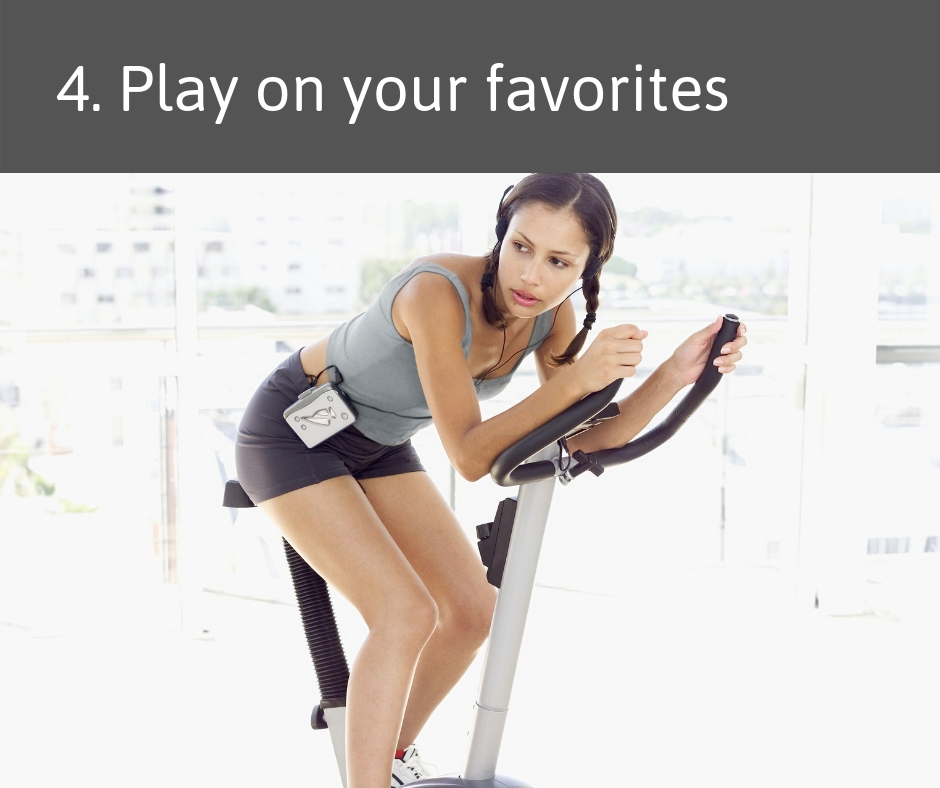 4. Play on your favorites