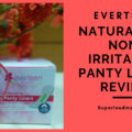 Natural and Non-irritating Panty Liners Review