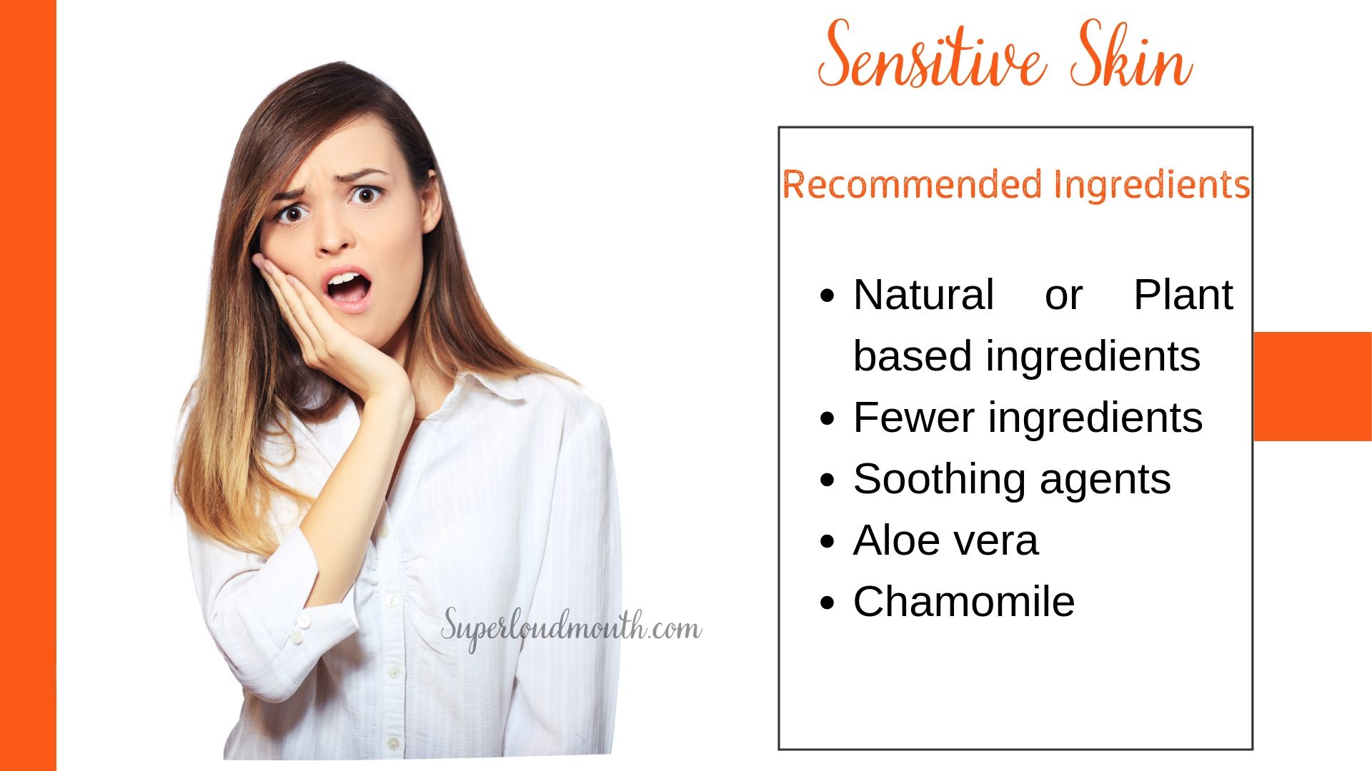 sensitive Skin type