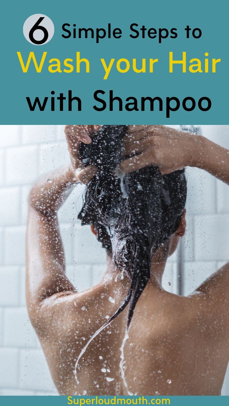 6 simple steps to wash your hair with shampoo