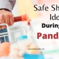 safe shopping ideas