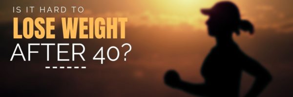 Lose weight after 40 years