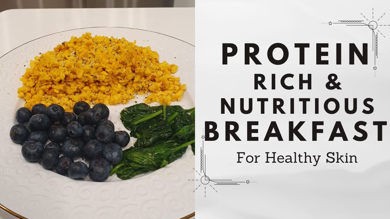 protein rich and nutritious breakfast recipes
